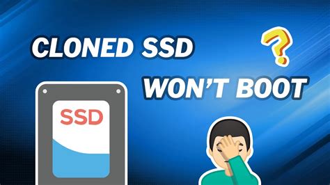 cloned ssd disk boot failure|cloned hard drive won't boot.